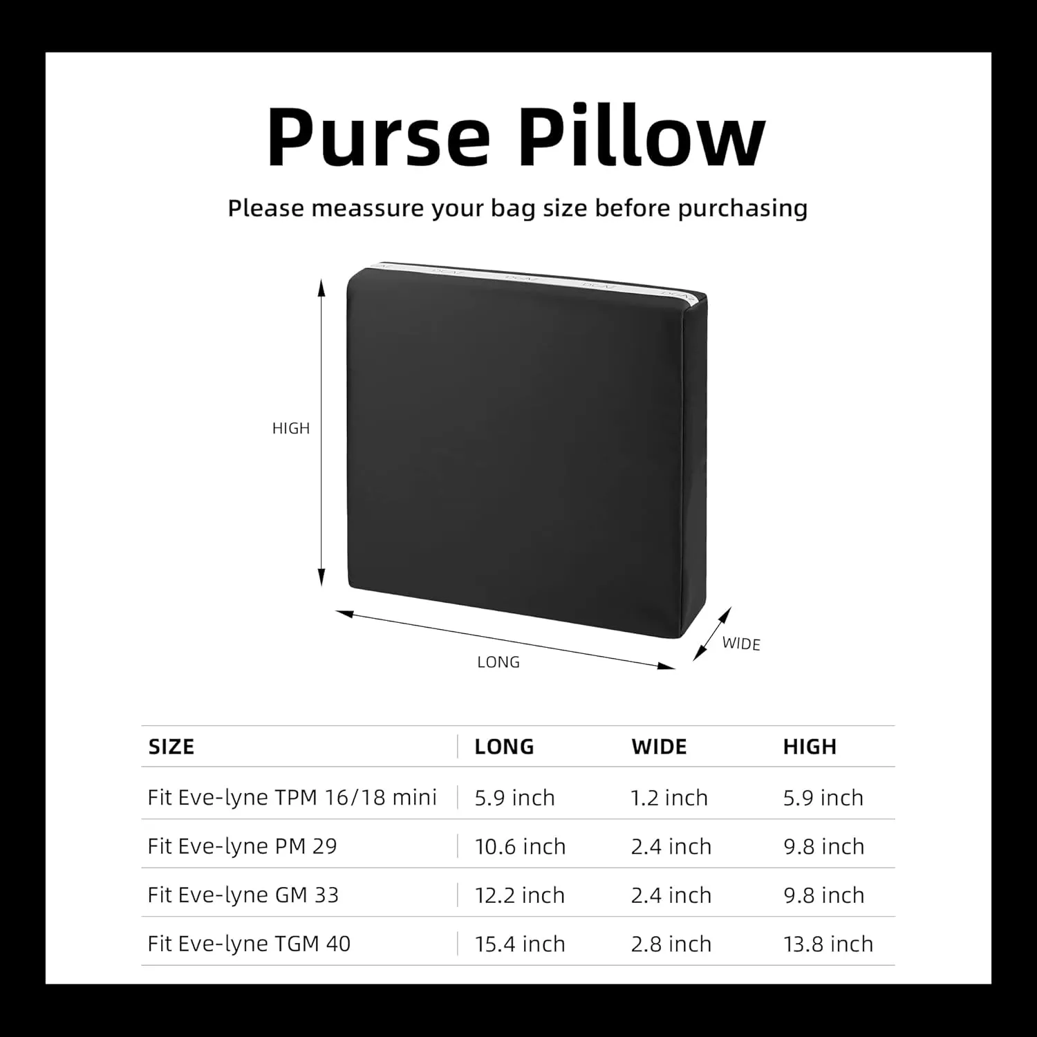 DGAZ Purse Pillow Shaper Insert for Evelyne TPM/PM/GM/TGM Bags, Silky Pillow Shaper for Luxury Handbags(Black,PM 29)